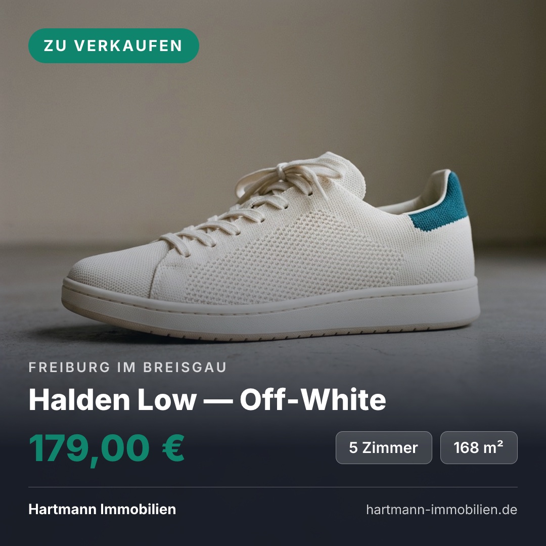 Eine quadratische Instagram-Grafik eines cremefarbenen Sneakers mit dem Badge ZU VERKAUFEN, dem Ort Freiburg im Breisgau, dem Titel Halden Low — Off-White, dem Preis 179,00 € und den Fakten 5 Zimmer und 168 m²; in der Fußzeile Hartmann Immobilien und hartmann-immobilien.de.